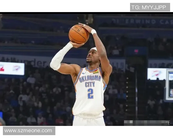 谢伊吉尔杰斯亚历山大如何引领NBA新生代球员崛起与发展